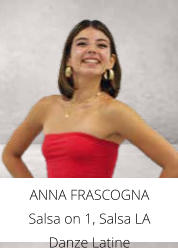 ANNA FRASCOGNA  Salsa on 1, Salsa LA Danze Latine