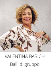 VALENTINA BABICH Balli di gruppo