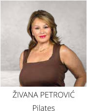 ŽIVANA PETROVIĆ Pilates