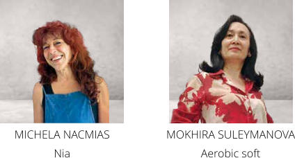 MICHELA NACMIAS Nia MOKHIRA SULEYMANOVA Aerobic soft